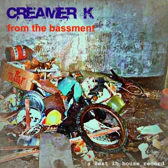 From the Bassment, Pt. 1 (Leon Koronis pres Creamer K) by Stephane K