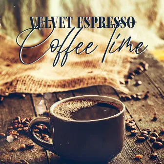 Velvet Espresso: Coffee Time – Smooth Jazz Lounge for Weekend Relaxation, Café Ambiance by Ristorante Jazz Italiano