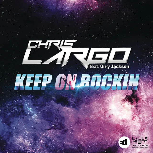 Keep On Rockin (feat. Orry Jackson) - Chris Largo Edit