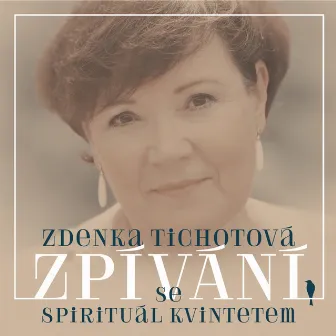 Zpívání se spirituál kvintetem by Spiritual Kvintet