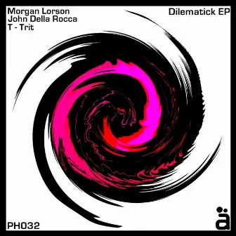 Dilematick EP by Morgan Lorson