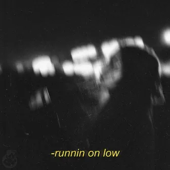 runnin on low by artemis orion