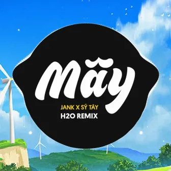 Mây Remix (Deep House) by Sỹ Tây