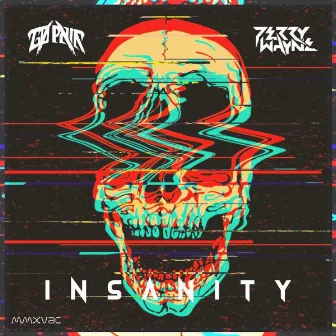 INSANITY by Perry Wayne