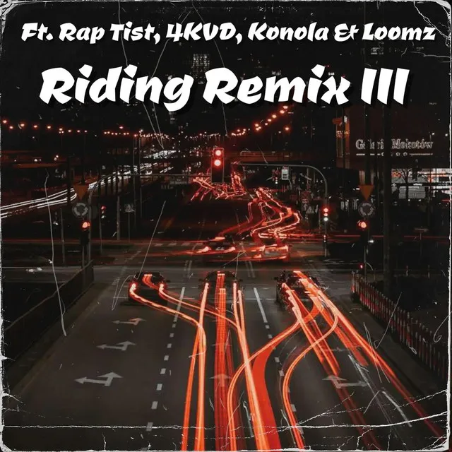 Riding - Remix III