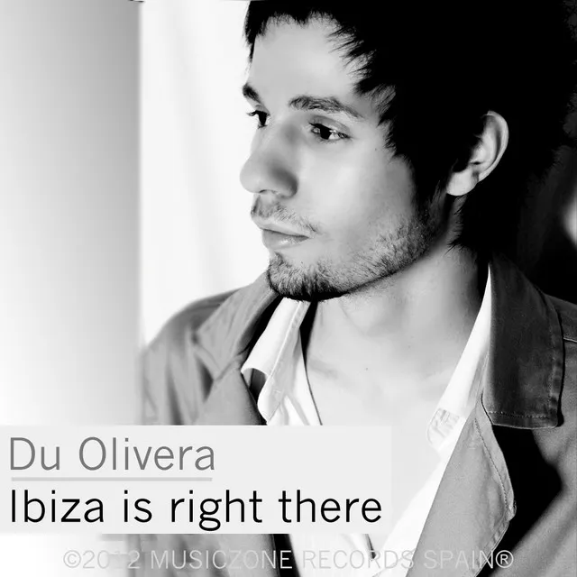 Ibiza Is Right There