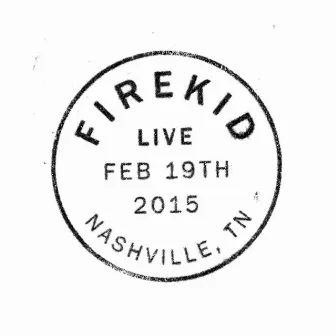 Live 2/19/15 by firekid