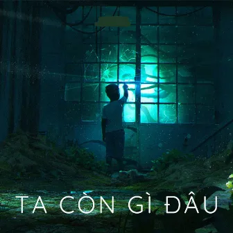 Ta Còn Gì Đâu by Rin