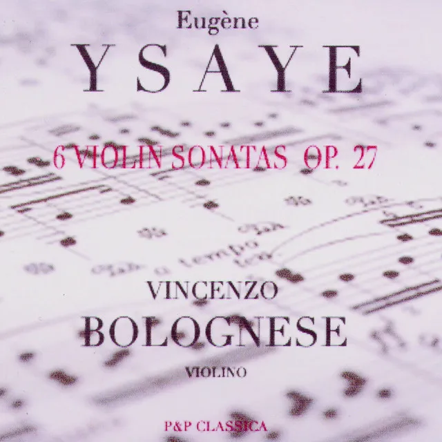 Sonata No. 2 in A Minor: Dance des ombres -Ysaÿe