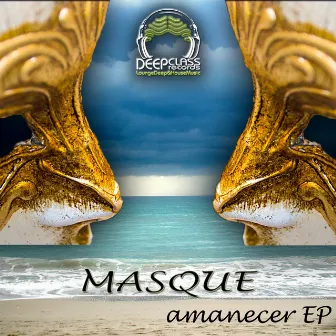 Amanecer EP by Masque