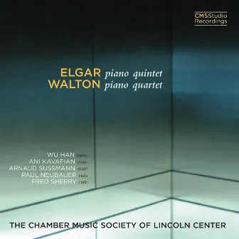 Elgar: Piano Quintet; Walton: Piano Quartet by The Chamber Music Society Of Lincoln Center