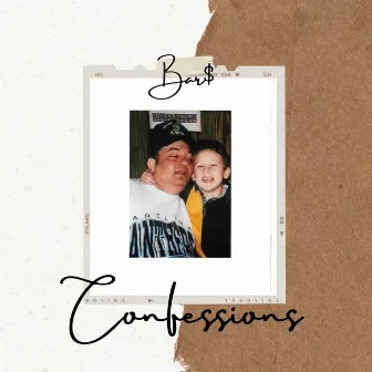 Confessions by Bar$