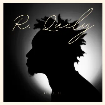 R. Quely by Itsquel