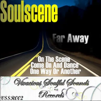 Far Away by Soulscene