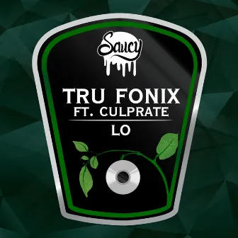 LO by Tru Fonix