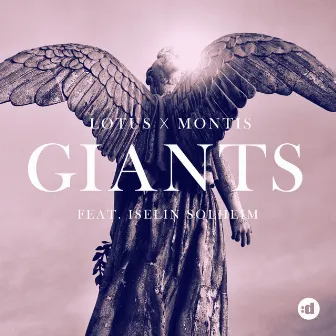 Giants (feat. Iselin Solheim) by Montis