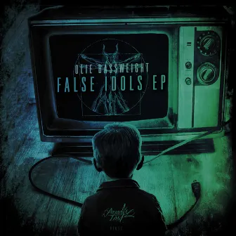 False Idols EP by Olie Bassweight