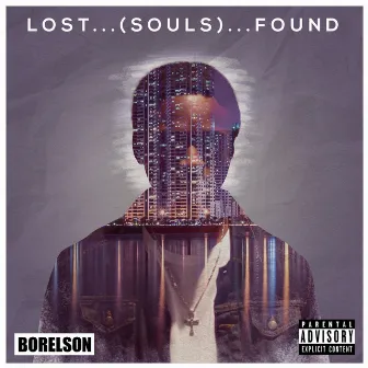 Lost Souls Found by Borelson