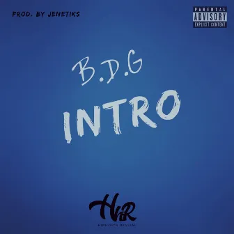 Intro by BDG