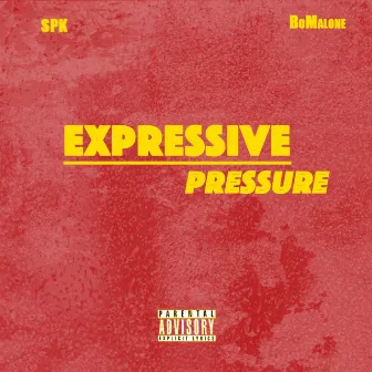 Expressive Pressure by SPK