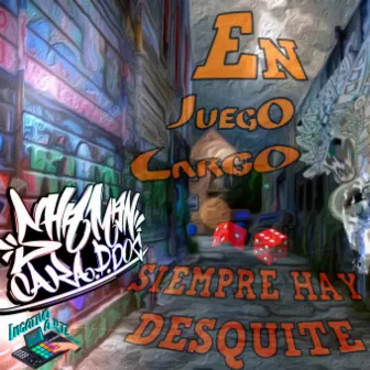 En Juego Largo Siempre Hay Desquite by shaman a.k.a d.doc