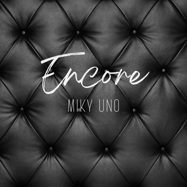 Encore - Radio Edit