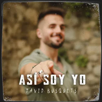 Así Soy Yo by David Busquets