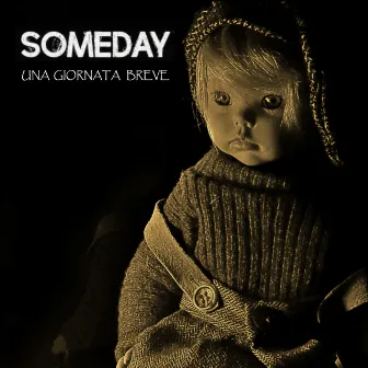 Una giornata breve by Someday