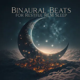 Binaural Beats for Restful REM Sleep: Theta Waves Sleep Aid by Hz Binaural Beats