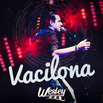 Vacilona by Wesley dos Teclados