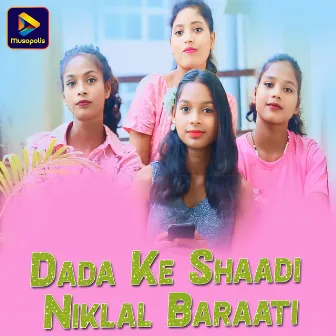 Dada Ke Shaadi Niklal Baraati by Kumar Hari