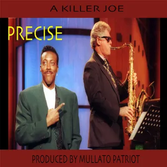 A Killer Joe by Precise