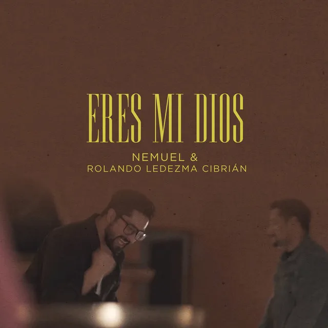 Eres Mi Dios