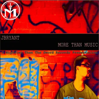 More Than Music by Jbryant