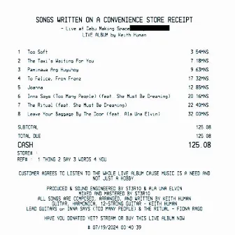 Songs Written on a Convenience Store Receipt (Live Version) by Keith Human