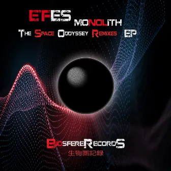 Monolith (The Space Oddyssey Remixes) by Èfes