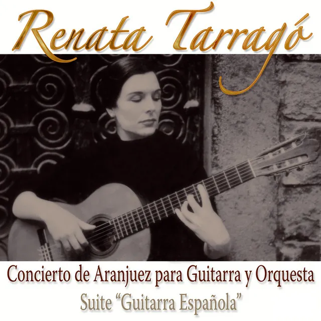 Concierto de Aranjuez Para Guitarra y Orquesta / Suite Guitarra Española