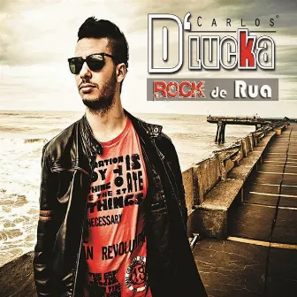 Rock de Rua by Carlos D'Lucka