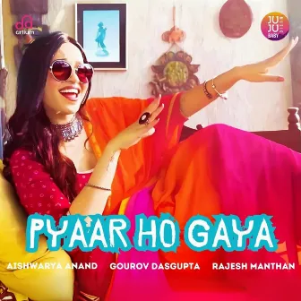 Pyaar Ho Gaya by Rajesh Manthan