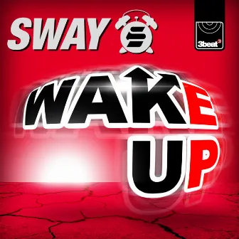 Wake Up by Sway