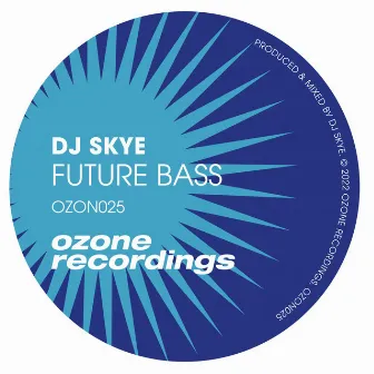 Future Bass by DJ Skye