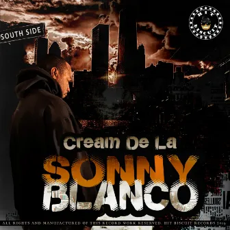 Cream De La by SONNY BLANCO