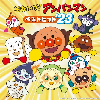 ANPANMAN BEST HITS '23 by Dreaming