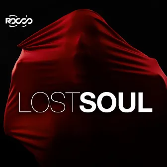 Lost Soul by DJ Rocco