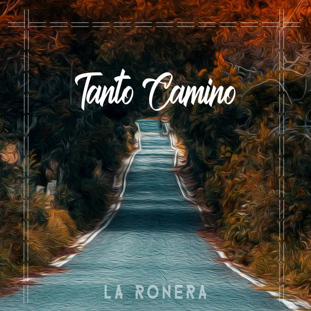 Tanto Camino