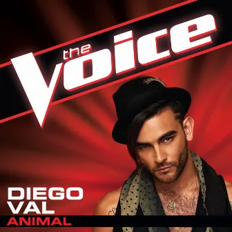 Animal (The Voice Performance) by Diego Val