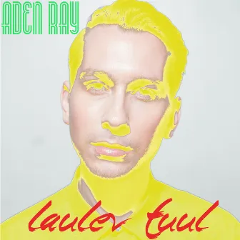 Laulev Tuul by Aden Ray