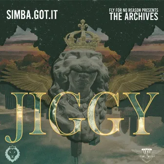 The Archives: Jiggy by Simba.Got.It