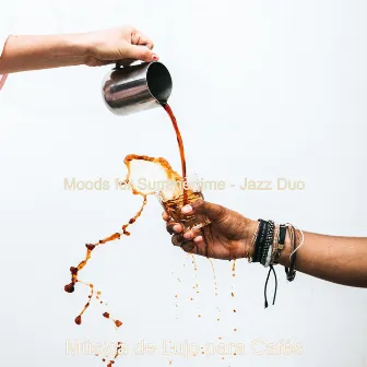 Moods for Summertime - Jazz Duo by Música de Lujo para Cafés