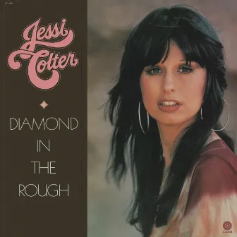 Diamond In The Rough by Jessi Colter